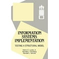 thumbnail image 1 of Computer-Based Information Systems in Or Information Systems Implementation: Testing a Structural Model, (Hardcover), 1 of 1