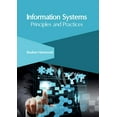 thumbnail image 1 of Information Systems: Principles and Practices, (Hardcover), 1 of 1