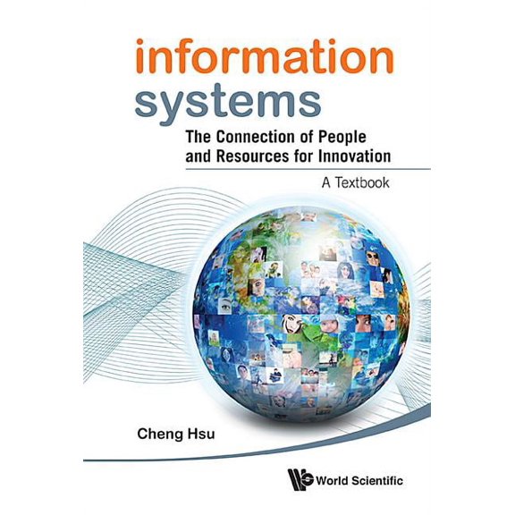 Information Systems: Connect of Ppl &amp; Resour for Innovation, (Hardcover)