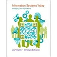 thumbnail image 1 of Information Systems Today: Managing in the Digital World (Paperback) by Joseph Valacich, Christoph Schneider, 1 of 1
