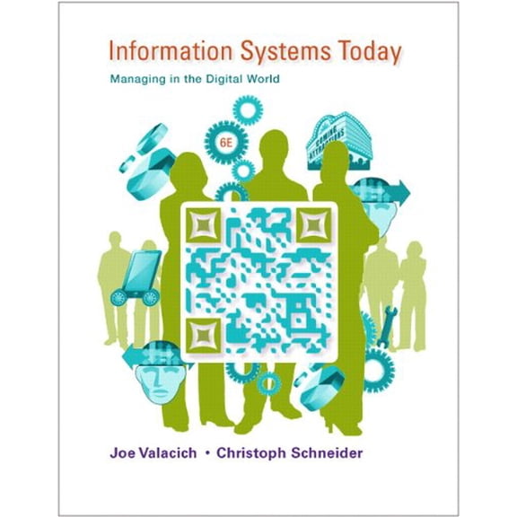 Pre-Owned Information Systems Today : Managing in the Digital World Plus Mymislab with Pearson Etext -- Access Card Package