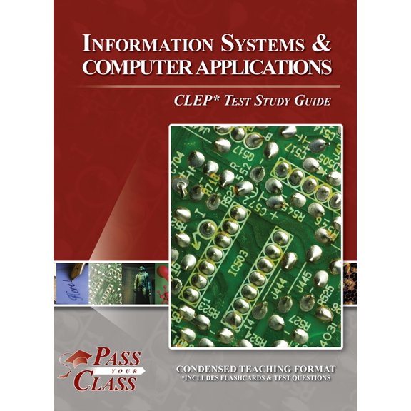 Information Systems and Computer Applications CLEP Test Study Guide, (Hardcover)