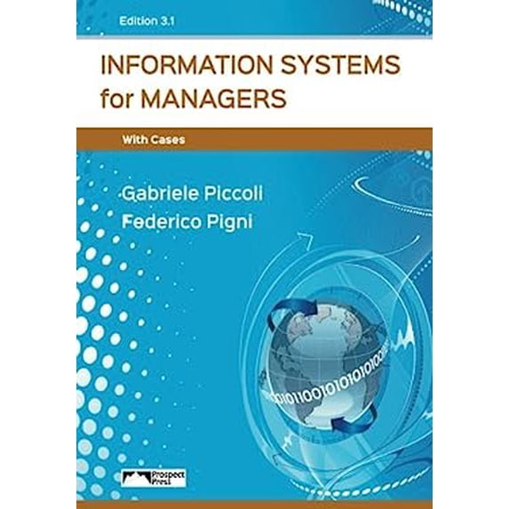 Pre-Owned Information Systems for Managers with Cases, Edition 3.0