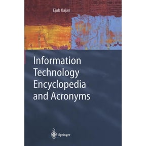 Information Technology Encyclopedia and Acronyms, (Paperback)