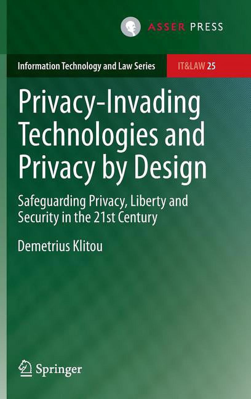 Information Technology and Law: Privacy-Invading Technologies and ...