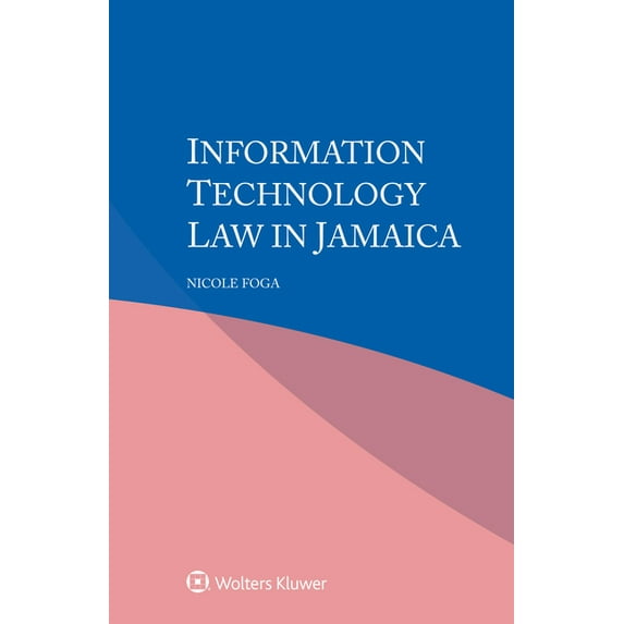 Information Technology Law in Jamaica, (Paperback)