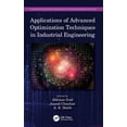 thumbnail image 1 of Information Technology, Management and O Applications of Advanced Optimization Techniques in Industrial Engineering, (Hardcover), 1 of 1