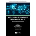 thumbnail image 1 of Information Technology, Management and O Multi-Criteria Decision Models in Software Reliability: Methods and Applications, (Hardcover), 1 of 1