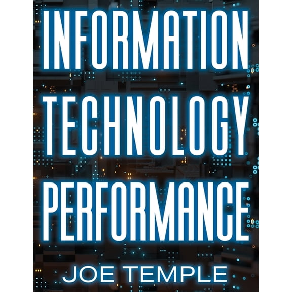 Information Technology Performance, (Paperback)
