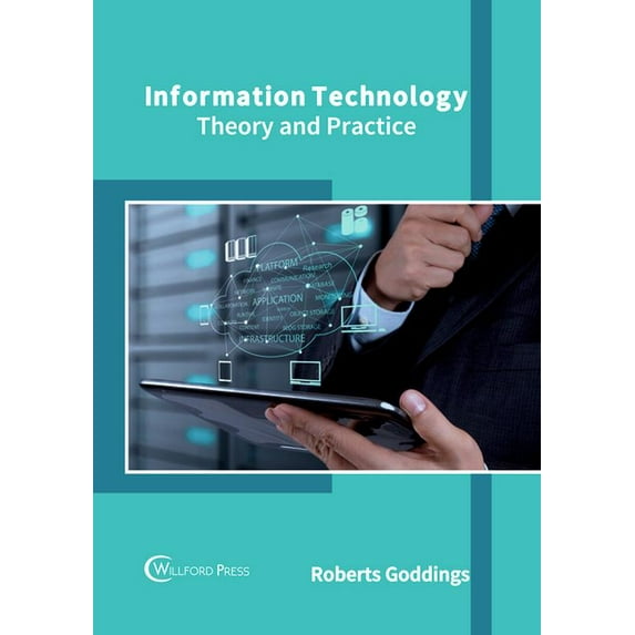 Information Technology: Theory and Practice, (Hardcover)
