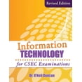 thumbnail image 1 of Information Technology for CSEC Examinations: Revised Edition (Paperback), 1 of 1