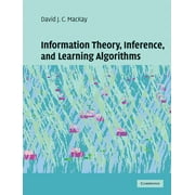 DAVID J C MACKAY Information Theory, Inference and Learning Algorithms, (Hardcover)