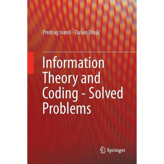 Information Theory and Coding - Solved Problems, (Paperback)
