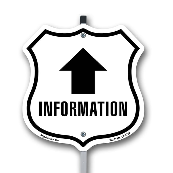 Information Up 12 inch X 12 inch Shield Shaped Rust-Free Aluminum Metal Sign with Aluminum Mounting Stake Weather Resistant Made in the USA