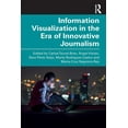 thumbnail image 1 of Information Visualization in The Era of Innovative Journalism, (Paperback), 1 of 1