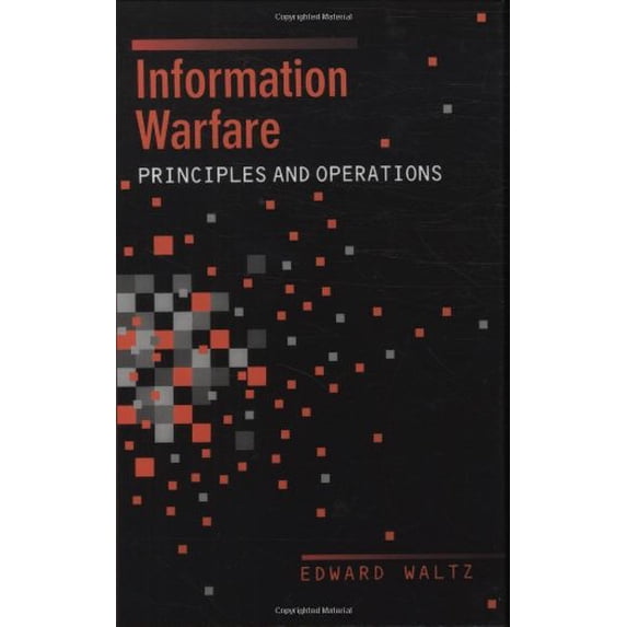 Pre-Owned Information Warfare (Hardcover) 089006511X 9780890065112