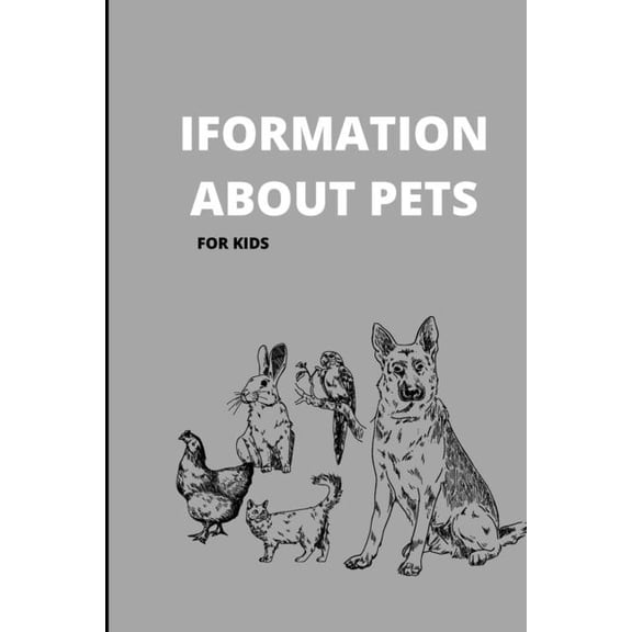 Information about Pets: For Kids, (Paperback)