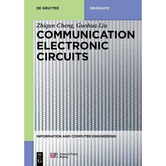 Information and Computer Engineering Communication Electronic Circuits, Book 8, (Paperback)
