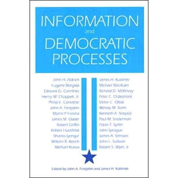 Pre-Owned Information and Democratic Processes (Paperback) 9780252061134