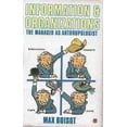 thumbnail image 1 of Pre-Owned Information and Organizations: The Manager as Anthropologist Paperback, 1 of 1