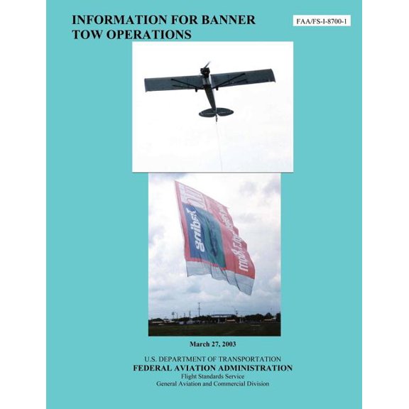 Information for Banner Tow Operations