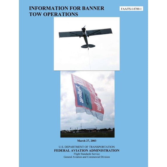 Information for Banner Tow Operations