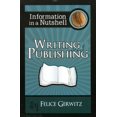 thumbnail image 1 of Pre-Owned Information in a Nutshell: Writing and Publishing Paperback, 1 of 1