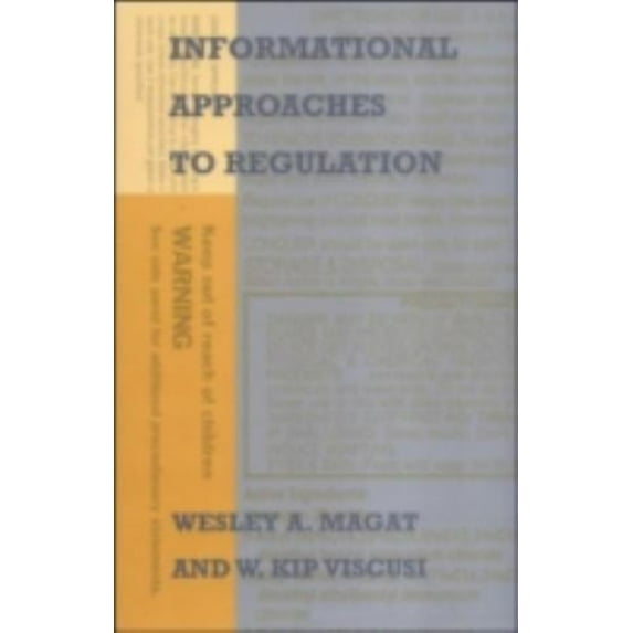 Pre-Owned Informational Approaches to Regulation (Hardcover) 9780262132770
