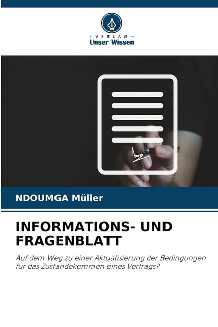Informations- Und Fragenblatt, (Paperback)