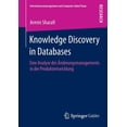 thumbnail image 1 of Informationsmanagement Und Computer Aide Knowledge Discovery in Databases: Eine Analyse Des Ãnderungsmanagements in Der Produktentwicklung, (Paperback), 1 of 1