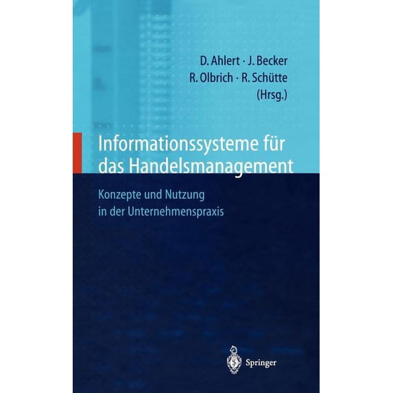Informationssysteme Für Das Handelsmanagement: Konzepte Und Nutzung in Der Unternehmenspraxis, (Hardcover)