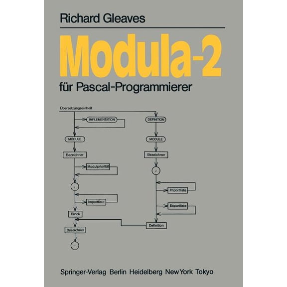 Informationstechnik Und Datenverarbeitun Modula-2: Fr Pascal-Programmierer, (Paperback)