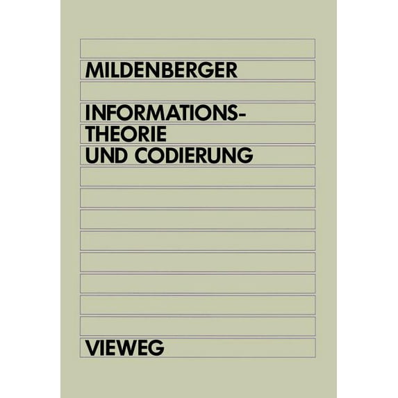Informationstheorie Und Codierung, (Paperback)