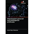 thumbnail image 1 of Informazioni generali sull'intelligenza artificiale (Paperback), 1 of 1