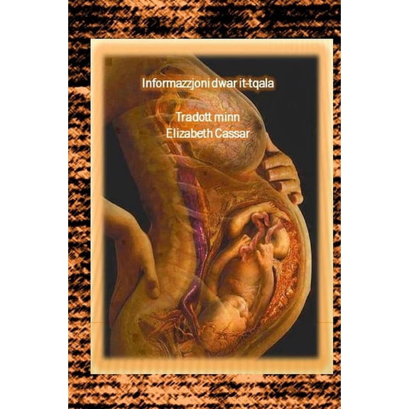 Informazzjoni dwar it-tqala (Paperback)