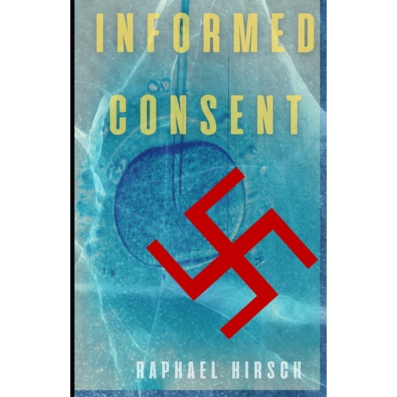 Informed Consent, (Paperback)