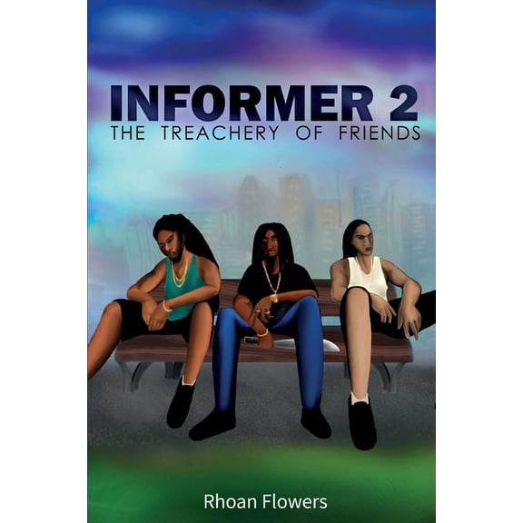 Informer 2: The Treachery Of Friends, (Paperback)