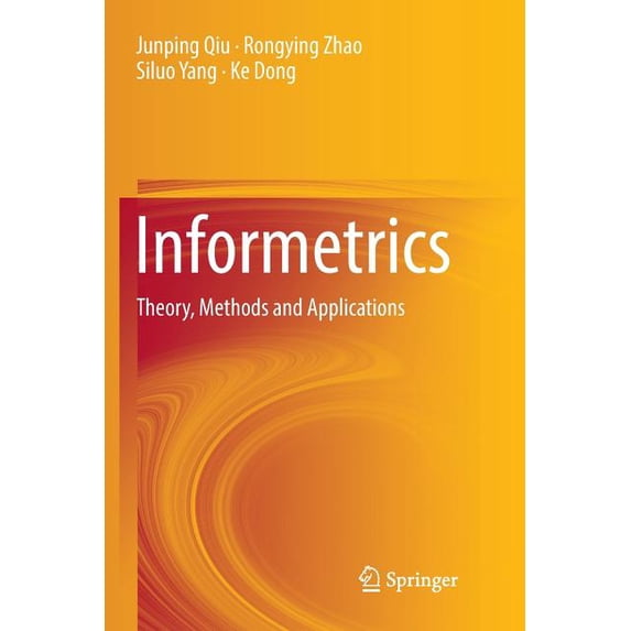 Informetrics: Theory, Methods and Applications, (Paperback)