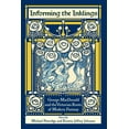 thumbnail image 1 of Informing the Inklings: George MacDonald and the Victorian Roots of Modern Fantasy, (Paperback), 1 of 1