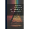 thumbnail image 1 of Infrared Emissivity Measurements and Analysis, (Hardcover), 1 of 1