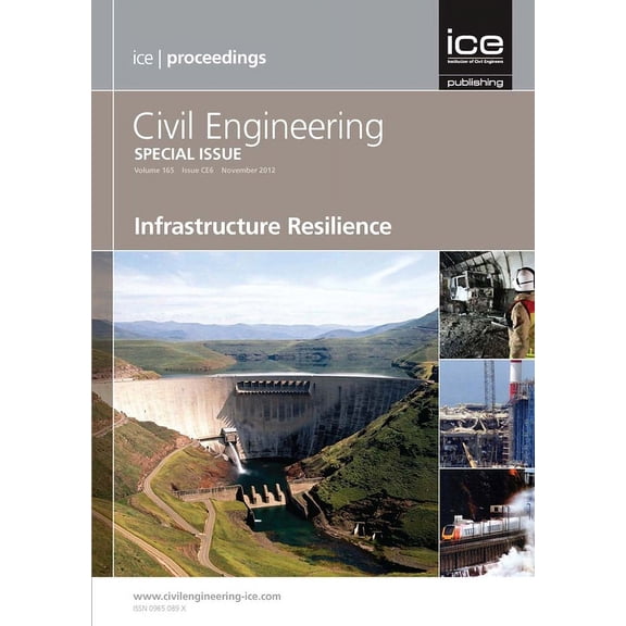 Infrastructure Resilience: Civil Engineering Special Issue, (Paperback)
