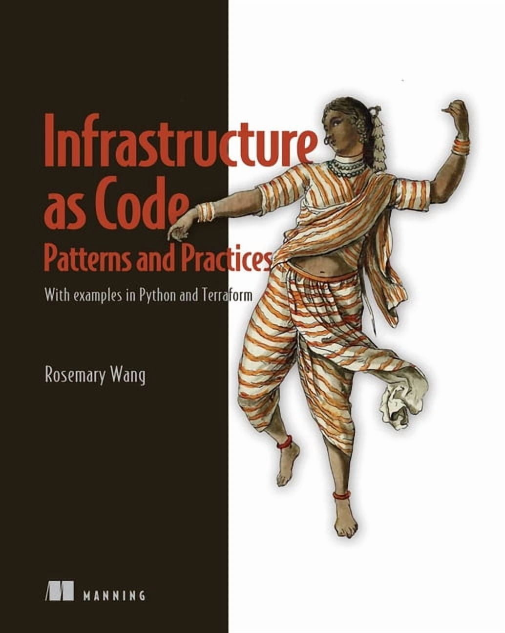 Python Infrastructure As Code Infrastructure as Code, Patterns and Practices : With examples in ...