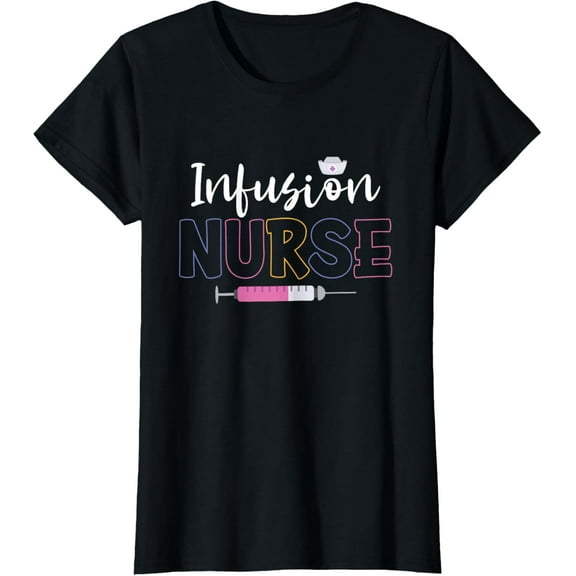 Infusion Nurse Oncology Nurse Nursing Intravenous IV Therapy T-Shirt100% cotton
