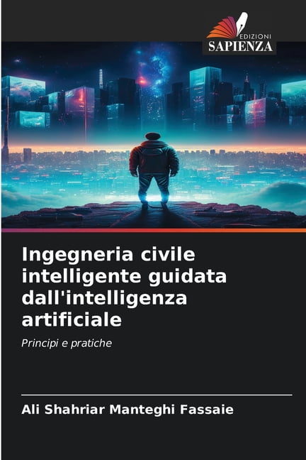 Ingegneria civile intelligente guidata dall'intelligenza artificiale, (Paperback)
