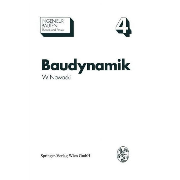 Ingenieurbauten Baudynamik, Book 4, (Paperback)