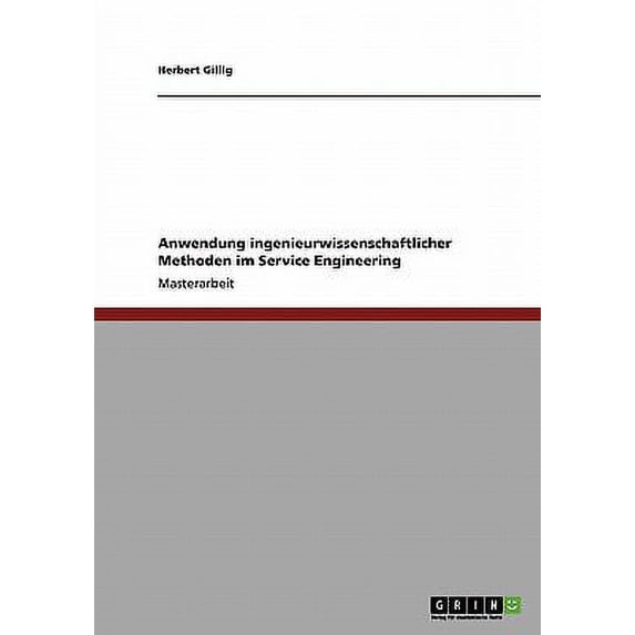 Ingenieurwissenschaftliche Methoden im Service Engineering (Paperback)