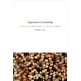 thumbnail image 1 of Ingenious Citizenship : Recrafting Democracy for Social Change (Paperback), 1 of 1