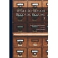 thumbnail image 1 of Ingle-Schierloh Records, Volume 3: Concho to Dunbon; 3, (Paperback), 1 of 1