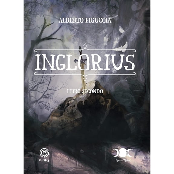 Alberto Figuccia,Andrea Raggini Inglorius (Vol. 2) (Paperback)