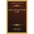thumbnail image 1 of Ingots And Ingot Moulds (1918) (Hardcover), 1 of 1